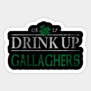 Drink Up Gallaghers Irish St Patrick's Day Sticker